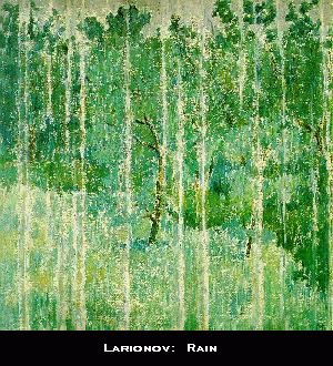 Larionov:  Rain